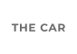 THE CAR